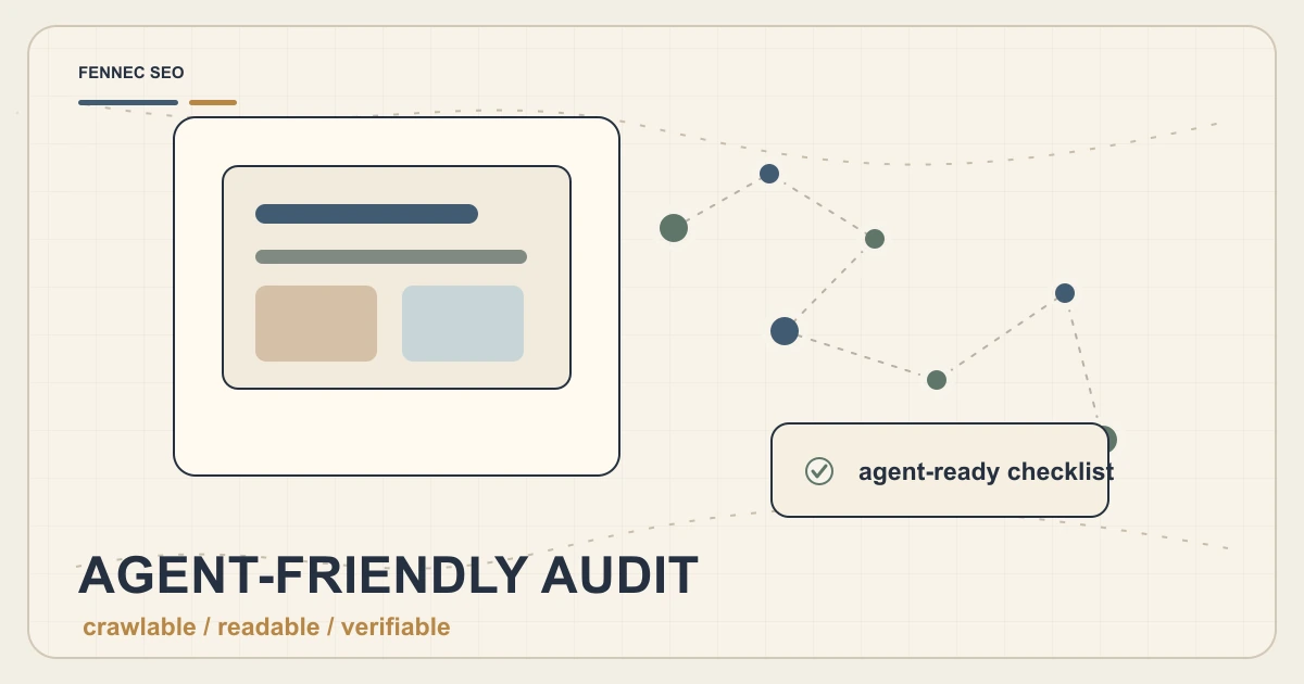 Agent-Friendly Website Audit Checklist for 2026
