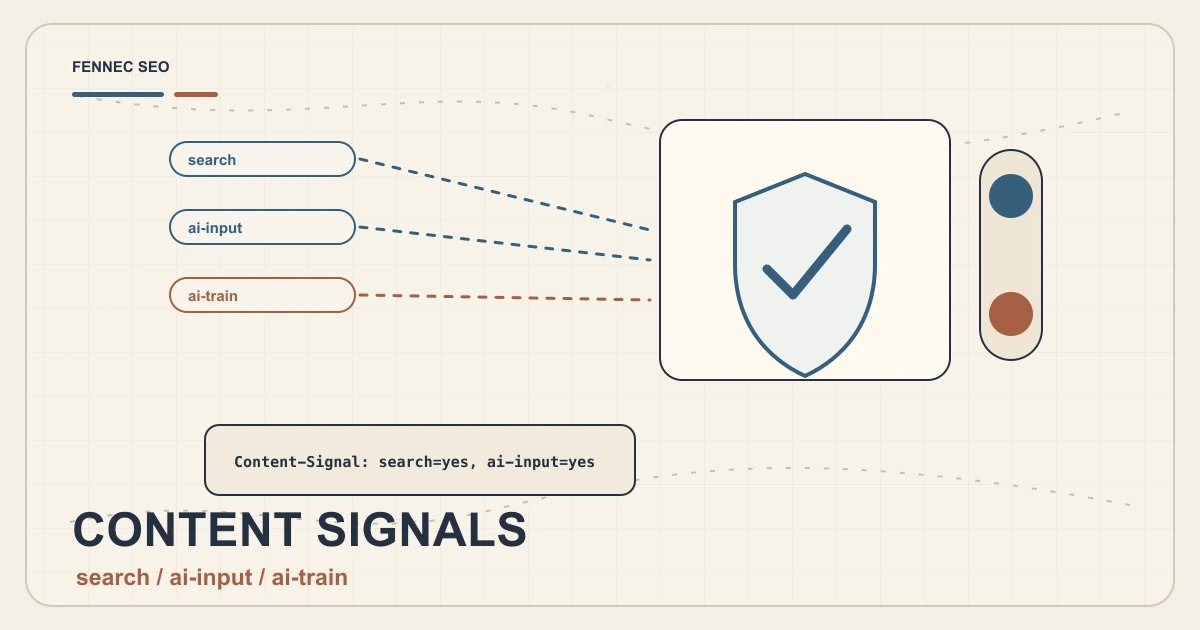Content Signals and AI Bot Access: Use Preferences for Agent SEO